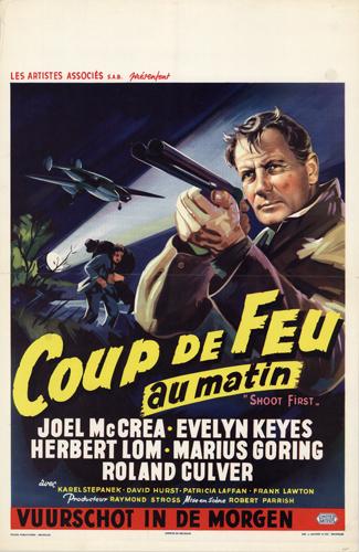 Coup de Feu au matin or Shoot First Coup de Feu au matin or Shoot First