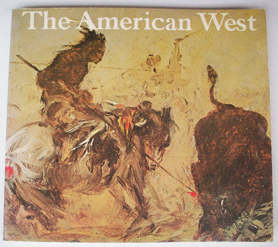 The American West The American West