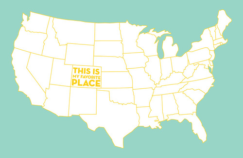 Colorado is my Favorite Place Colorado is my Favorite Place