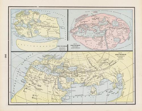 The World According to Pomponius Mela About A.D. 50; Map of The World According to Dionysius Periegetes; Map of The World According to Ptolemy About A.D. 150