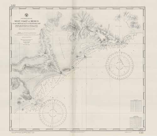 West Coast of Mexico from Chipequa Pt to Ventosa Bay West Coast of Mexico from Chipequa Pt to Ventosa Bay